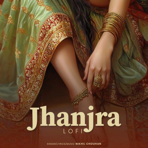 Jhanjra (Lofi)