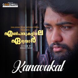 Kanavukal (From &quot;Enpathukalile Ebhyanmaar&quot;)-FV4pSDxvUkk