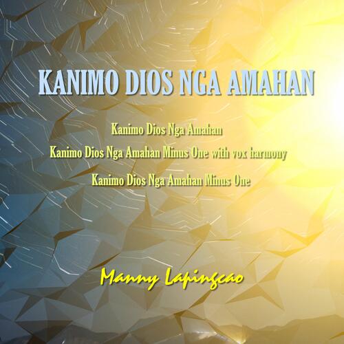 Kanimo Dios Nga Amahan Minus One with Vox Harmony cover art