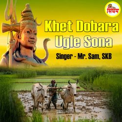 Khet Dobara Ugle Sona-HjtZZjdfcVU