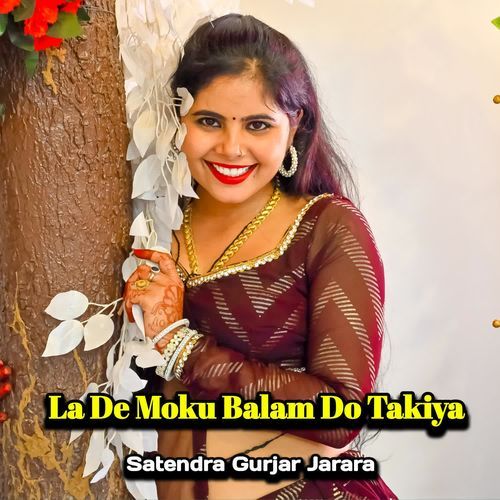 La De Moku Balam Do Takiya