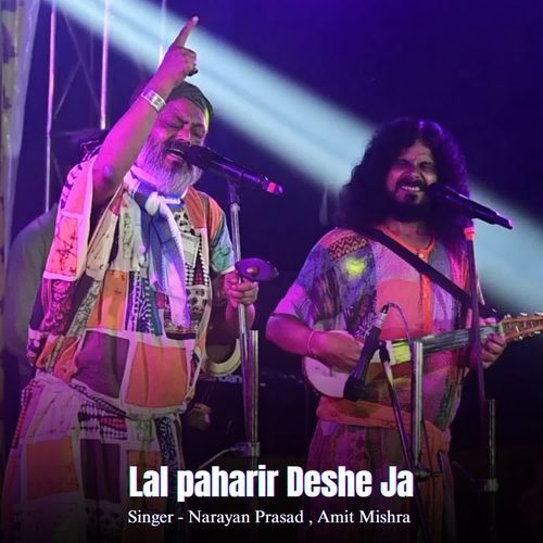 Lal paharir Deshe Ja