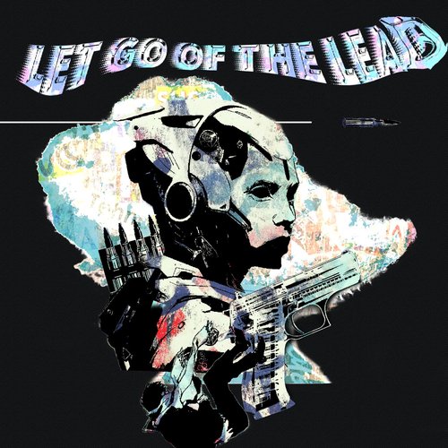 Let Go of the Lead_poster_image