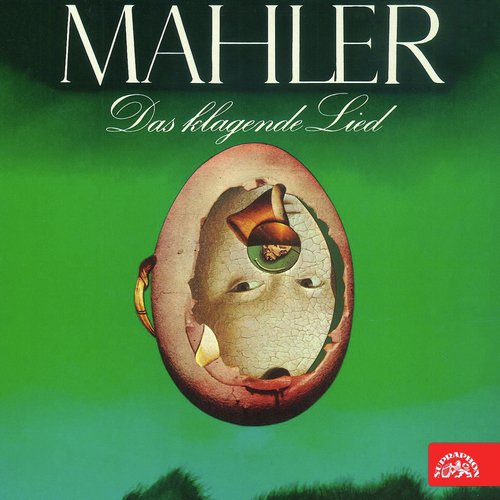 Mahler: das klagende Lied