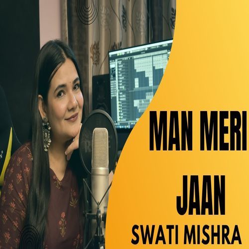 Man Meri Jaan