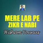 Mere Lab Pe Zikr e Nabi