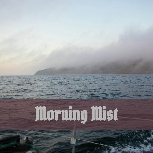 Morning Mist (feat. John Williams)