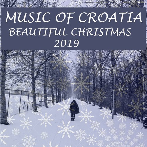 Music of Croatia - Beautiful Christmas 2019