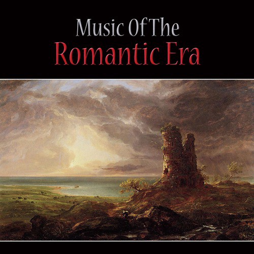 Music of the Romantic Era