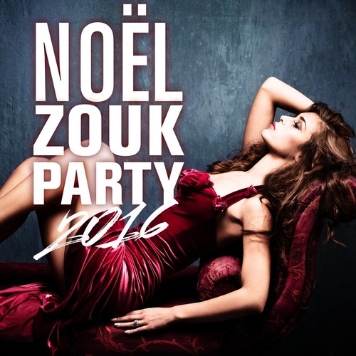 Noël Zouk Party 2016