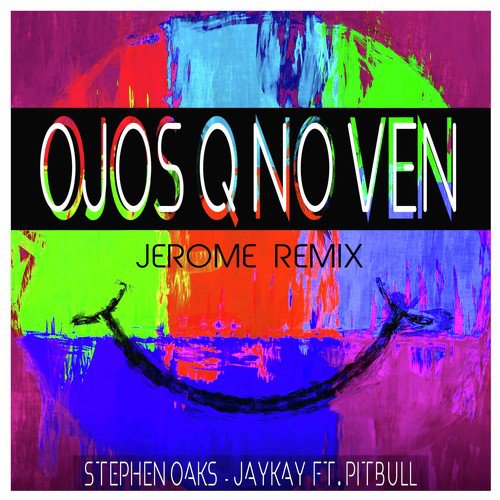 Ojos Q No Ven (Jerome Remix)_poster_image