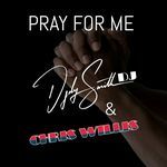 PRAY FOR ME (radio edit)
