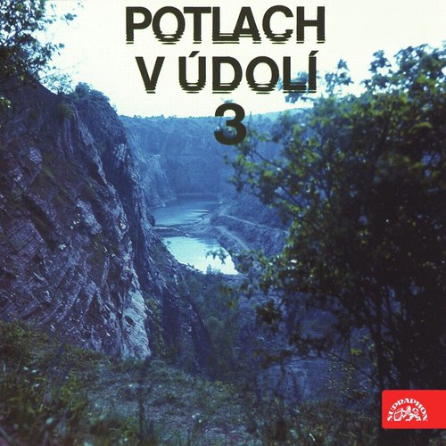 Potlach V Údolí 3