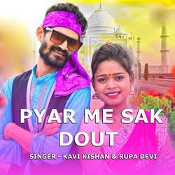 Pyar Me Sak Dout-OQpGfxZCdH4