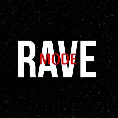 RAVE MODE