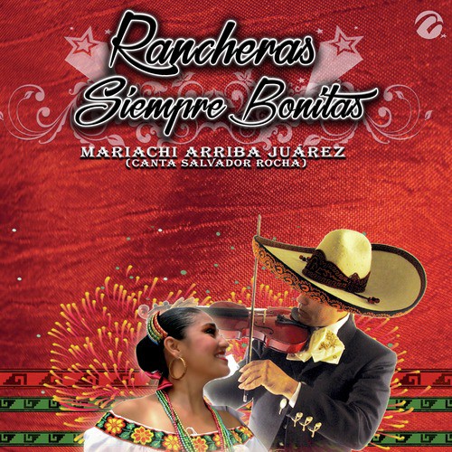 Rancheras Siempre Bonitas