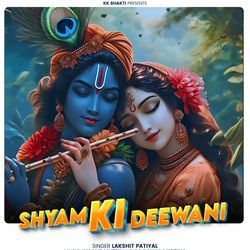 Shyam Ki Deewani-KkVfaTJ8QEc