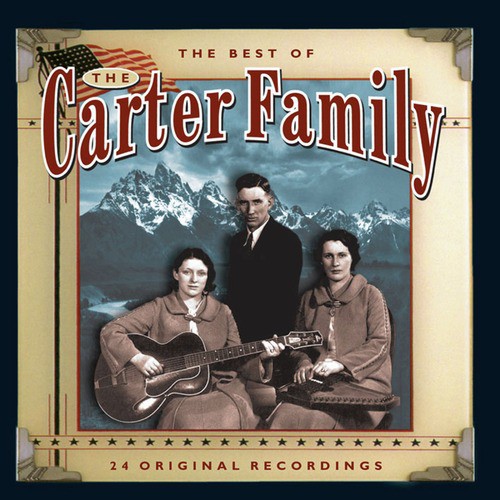 The Very Best of the Carter Family