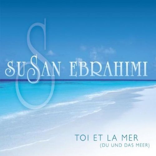 Toi Et La Mer (Du und das Meer)