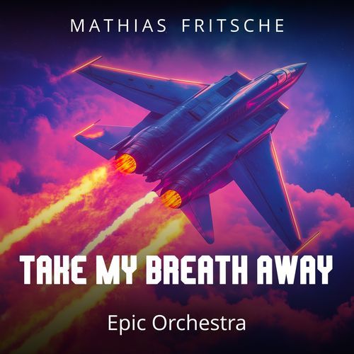 Top Gun - Take My Breath Away (Epic Orchestra)