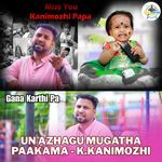 Un Azhagu Mugatha Paakama - K Kanimozhi