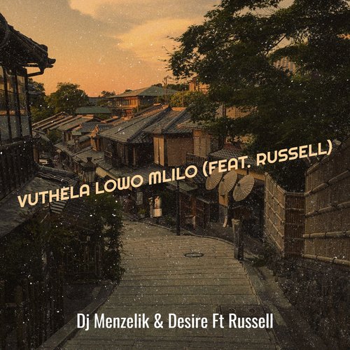 Vuthela Lowo Mlilo