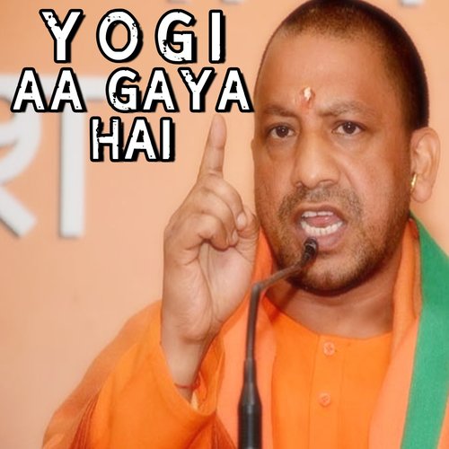 Yogi Aa Gaya Hai