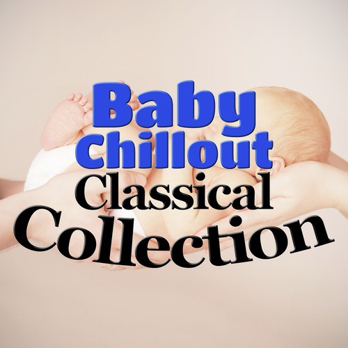 Baby Chillout Piano Collection_poster_image