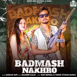 Badmash Nakhro