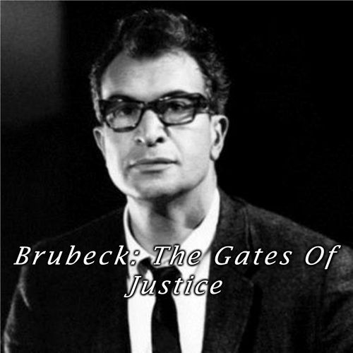 Brubeck: The Gates of Justice - 11. His Truth Is a Shield cover art