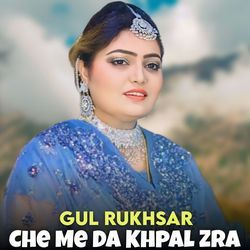 Che Me Da Khpal Zra-BVoefBlKDlE