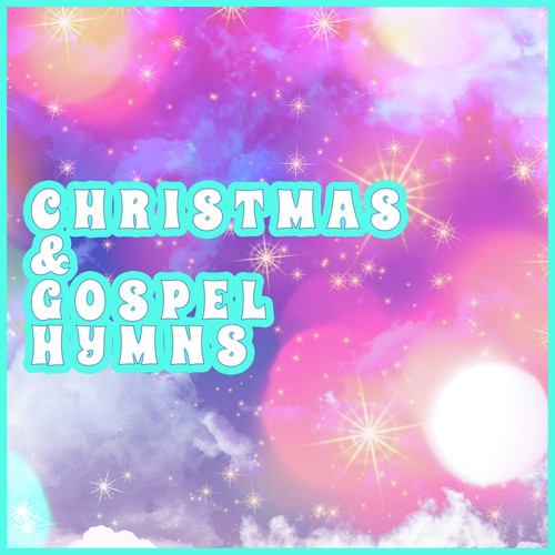 Christmas and Gospel Hymns