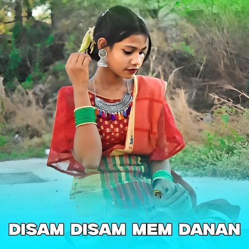 Disam Disam Mem Danan