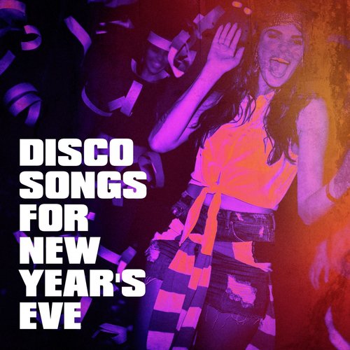 Disco Songs for New Year's Eve