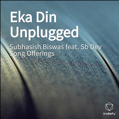 Eka Din Unplugged