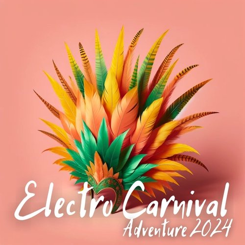 Electro Carnival Adventure 2024