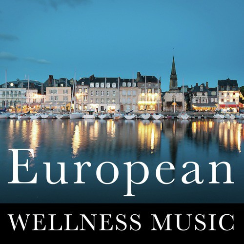 European Wellness Music_poster_image