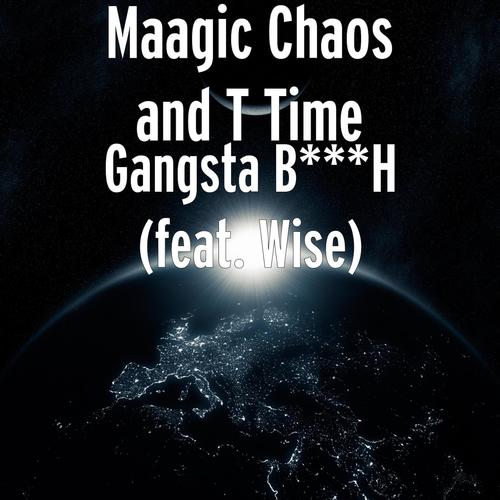 Gangsta Bitch (feat. Wise)