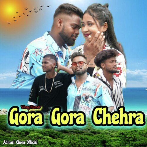 Gora Gora Chehra