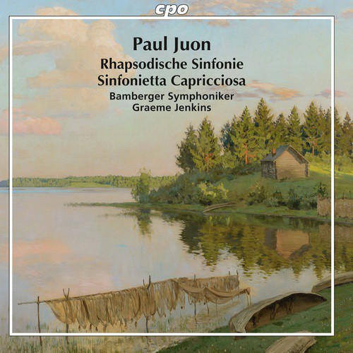 Juon: Rhapsodische Sinfonie, Op. 95 & Sinfonietta capricciosa, Op. 98