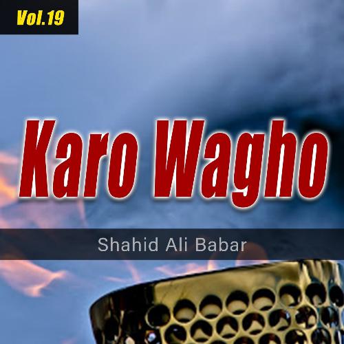 Karo Wagho, Vol. 19