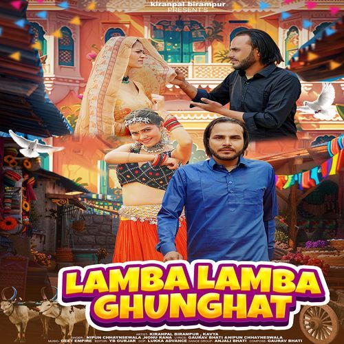 Lamba Lamba Ghunghat (feat. Kirenpal Birmpur, Kavya)