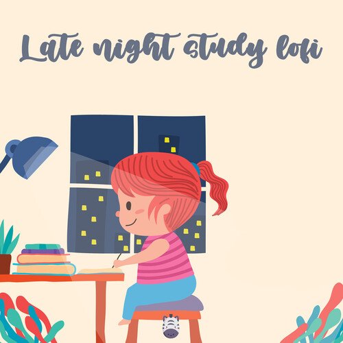 Late Night Study Lofi