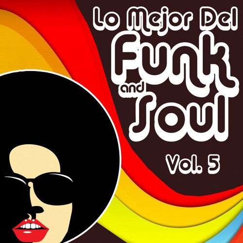 Lo Mejor Del Funk & Soul, Vol. 5