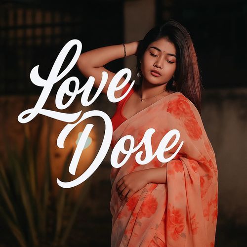 Love Dose
