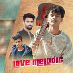 Love Melodic