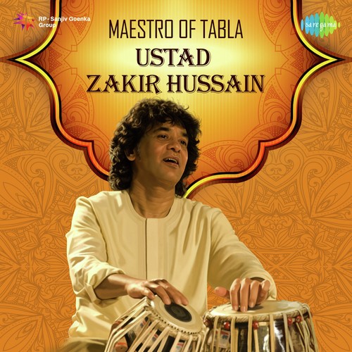Maestro Of Tabla - Ustad Zakir Hussain