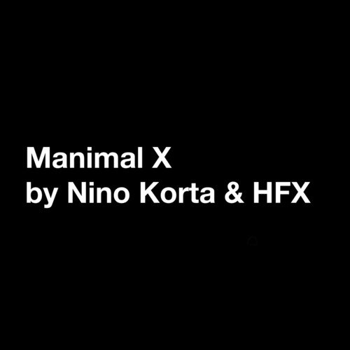 Manimal X (feat. HFX)