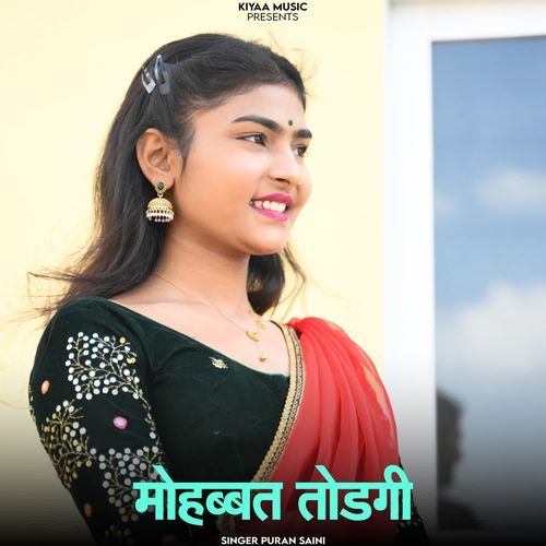 Mohabbat Todgi