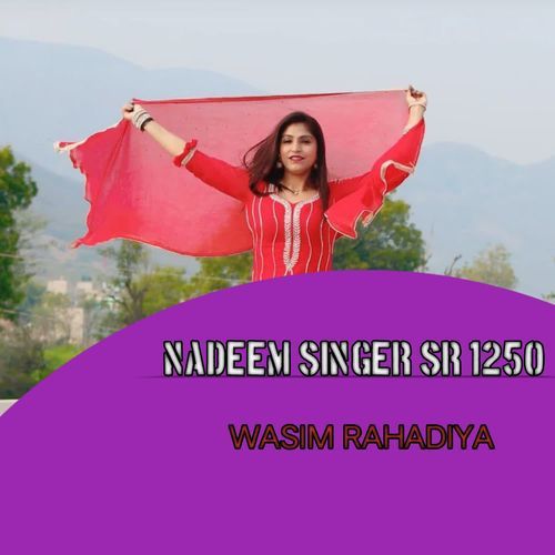 NADEEM SINGER SR 1250